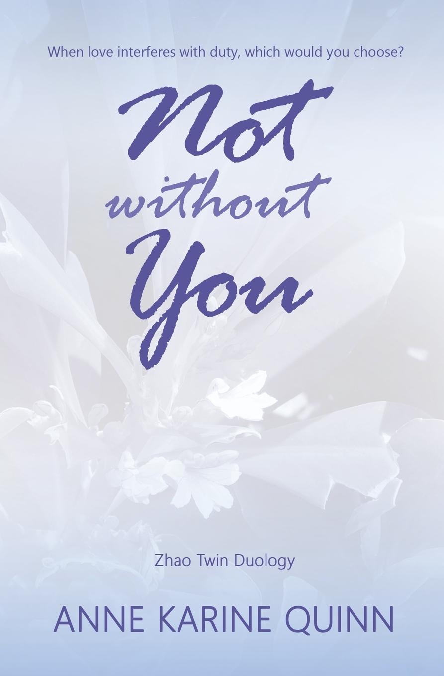 Knjiga Not Without You Anne Karine Quinn