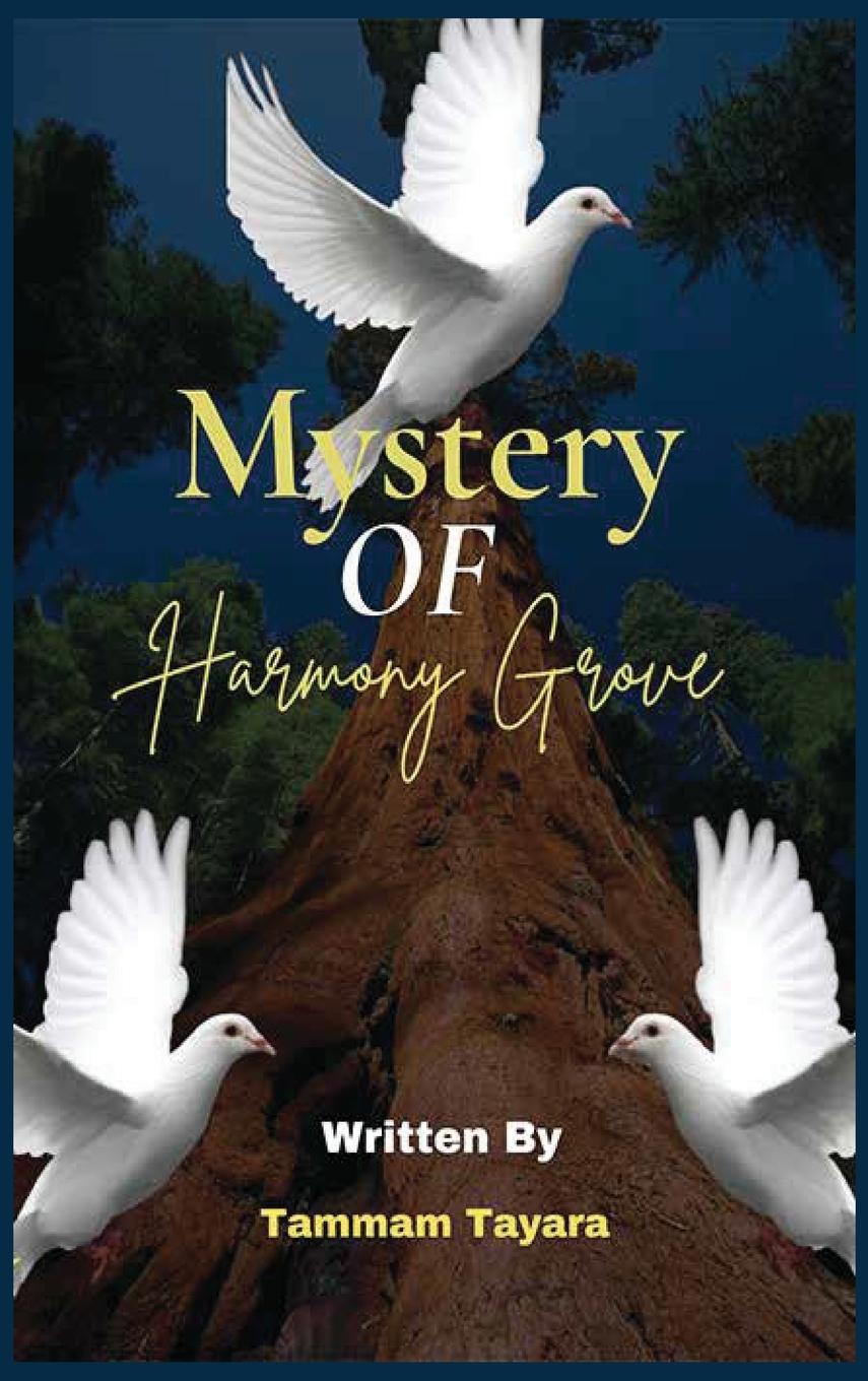 Knjiga MYSTERY OF HARMONY GROVE TAMMAM TAYARA