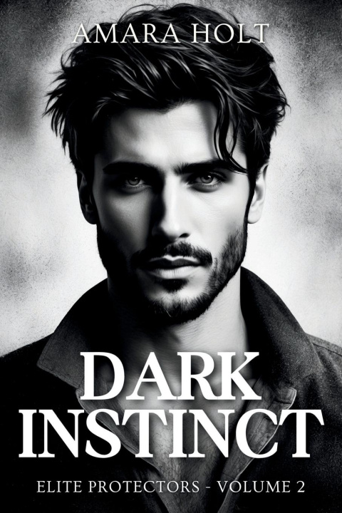 Knjiga Dark Instinct Amara Holt