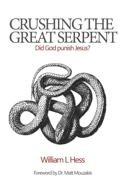 Buch Crushing the Great Serpent William L Hess