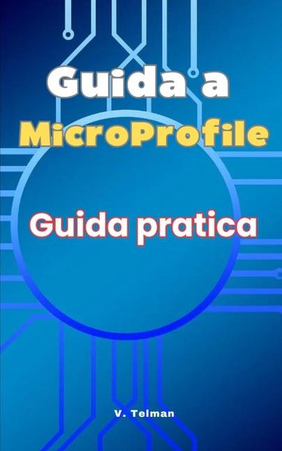 Knjiga Guida a MicroProfile V. Telman