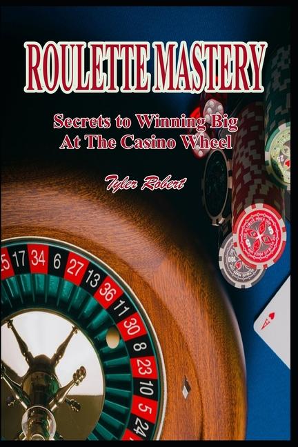 Livro Roulette Mastery Tyler Robert