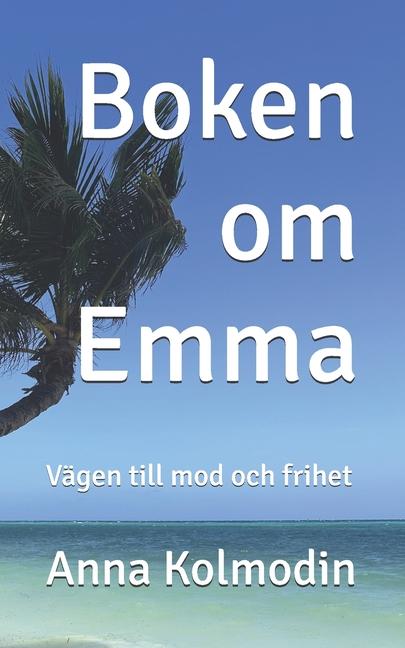 Knjiga Boken om Emma Anna Kolmodin