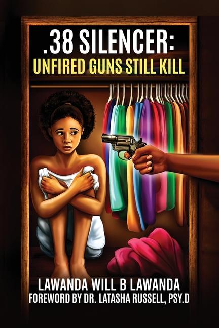 Knjiga .38 Silencer LaWanda Will B LaWanda