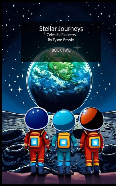 Knjiga Celestial Pioneers Tyson Brooks