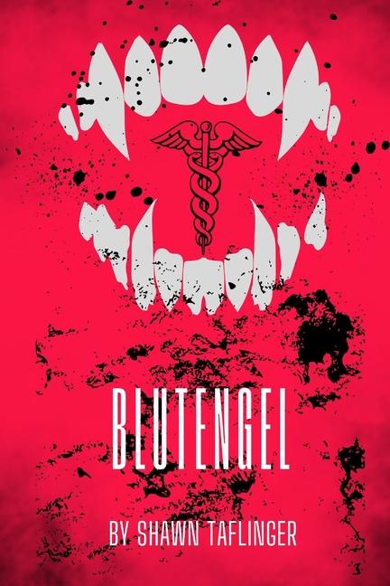 Knjiga Blutengel Shawn Taflinger