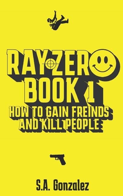 Knjiga Ray Zero S.A. Gonzalez