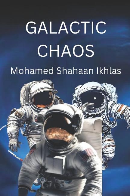 Knjiga Galactic Chaos Miffin Timothy