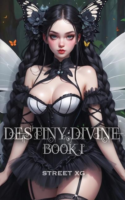 Knjiga Destiny;divine Street XG