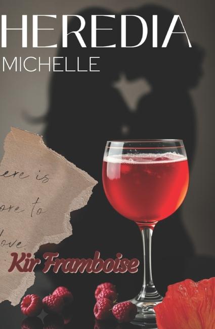 Knjiga Kir Framboise Michelle Heredia