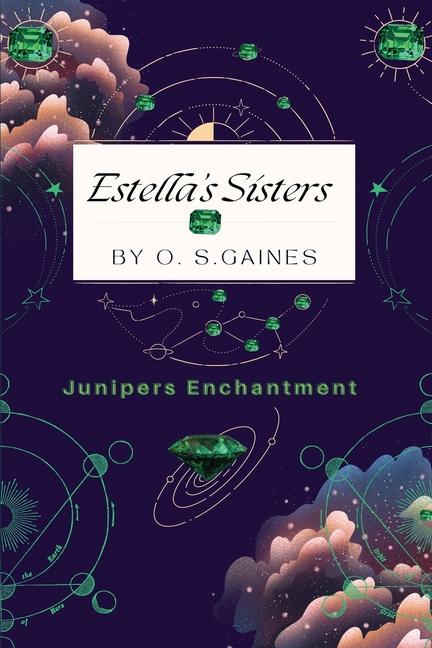 Knjiga Estella's Sisters O. S. Gaines