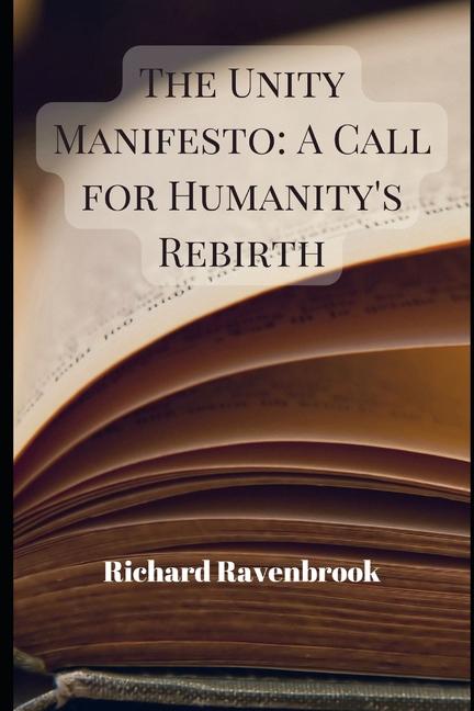 Knjiga The Unity Manifesto Richard Ravenbrook