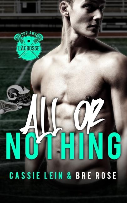 Knjiga All or Nothing Bre Rose