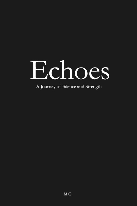 Knjiga Echoes M. G.