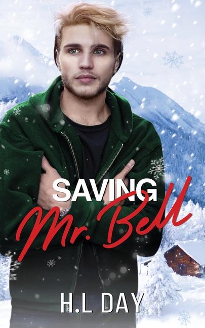 Libro Saving Mr. Bell H.L Day