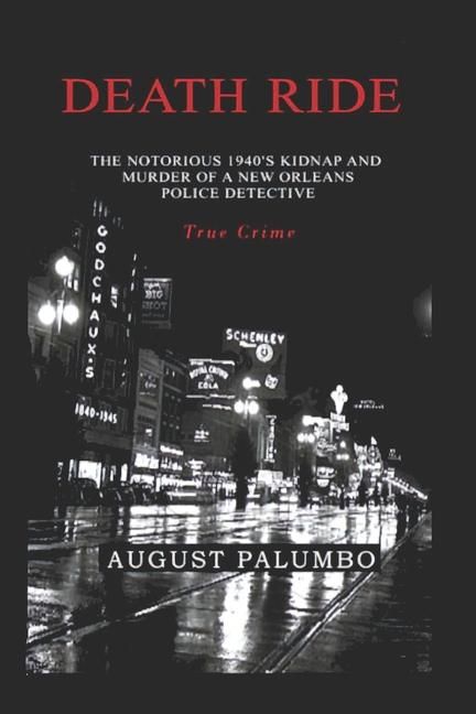 Knjiga Death Ride August Palumbo