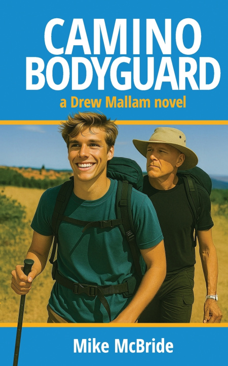 Knjiga Camino Bodyguard Mike McBride