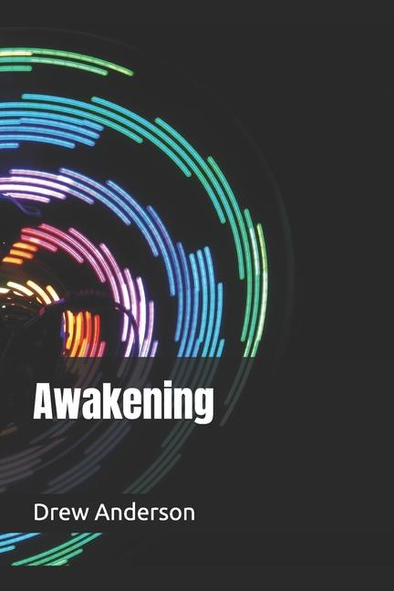 Knjiga Awakening Drew Anderson