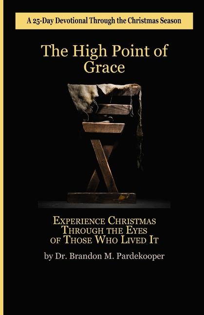 Libro The High Point of Grace Brandon M. Pardekooper