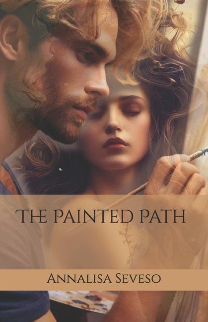 Knjiga The Painted Path Annalisa Seveso