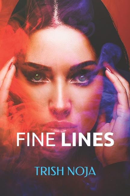 Knjiga Fine Lines Trish Noja
