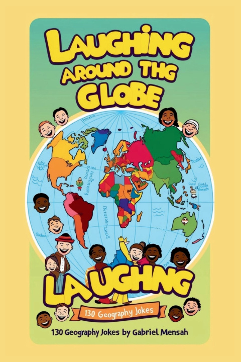 Book Laughing Around The Globe Gabriel Mensah
