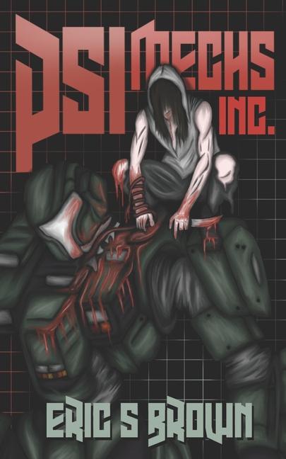 Boek Psi-Mechs, Inc. The Evil Cookie Publishing