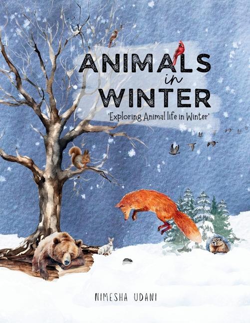 Knjiga Animals in Winter Nimesha Udani