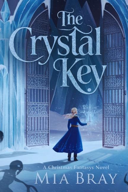 Knjiga The Crystal Key Mia Bray