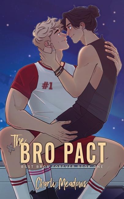 Książka The Bro Pact Charli Meadows