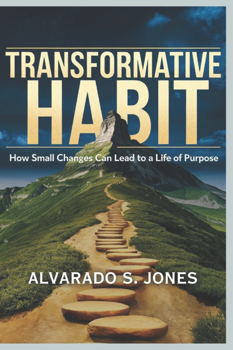 Knjiga Transformative Habit ALVARADO S. JONES