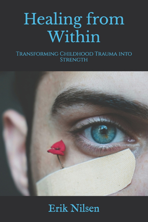 Knjiga Healing from Within Erik Nilsen