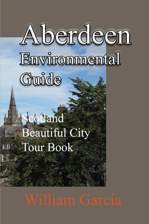 Knjiga Aberdeen Environmental Guide William Garcia