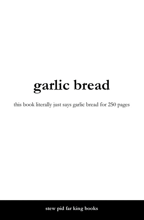 Knjiga garlic bread Garry Lick Bread