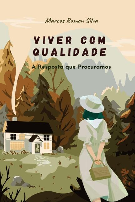 Knjiga Viver Com Qualidade Marcos Ramon Silva