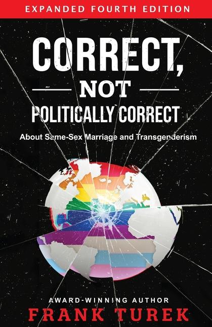 Książka Correct, Not Politically Correct Frank Turek