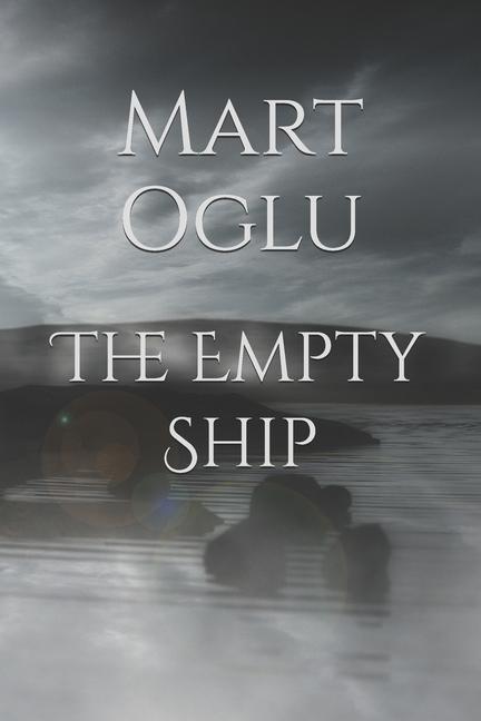Knjiga The Empty Ship Mart Oglu