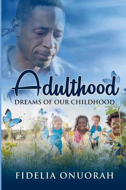Knjiga Adulthood Fidelia Onuorah