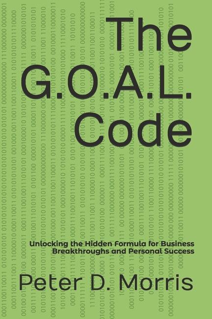Knjiga The G.O.A.L. Code Peter D. Morris