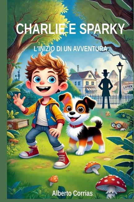 Knjiga Charlie e Sparky Alberto Corrias