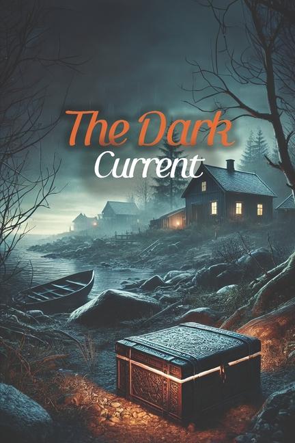 Knjiga The Dark Current Daniel Fankhauser