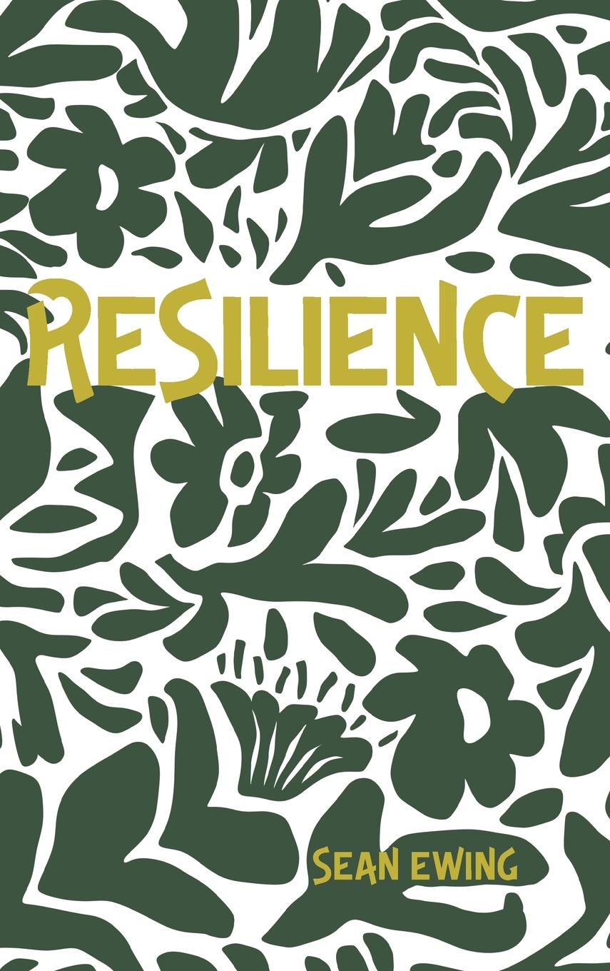 Knjiga Resilience Sean Ewing
