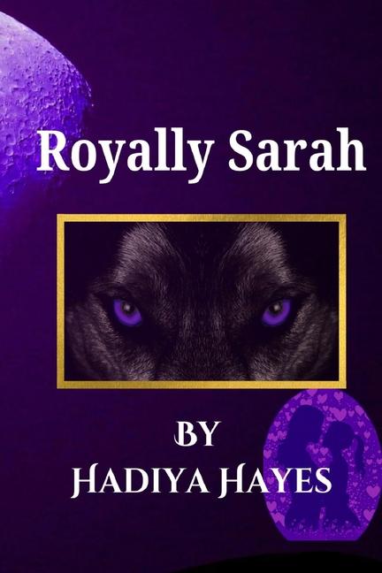 Knjiga Royally Sarah Hadiya Hayes