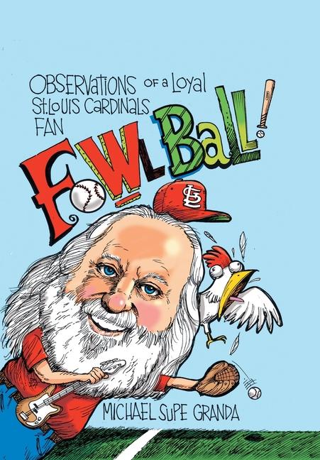 Book Fowl Ball Michael Supe Granda