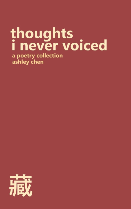Knjiga thoughts i never voiced Ashley Chen