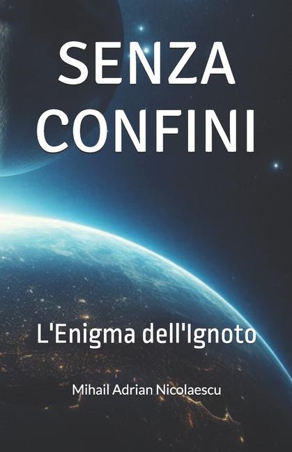 Book Senza Confini Mihail Adrian Nicolaescu