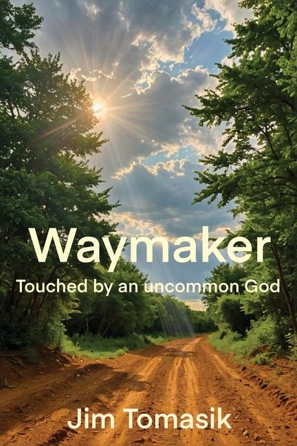 Knjiga Waymaker Jim Tomasik