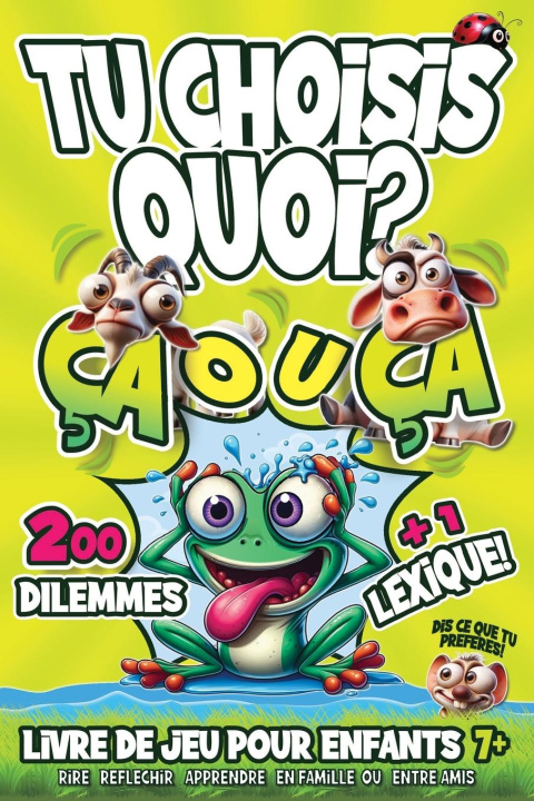 Knjiga Tu Choisis Quoi ? Sirilis Editions