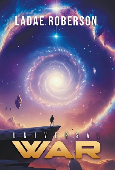 Book Universal War LaDae Roberson