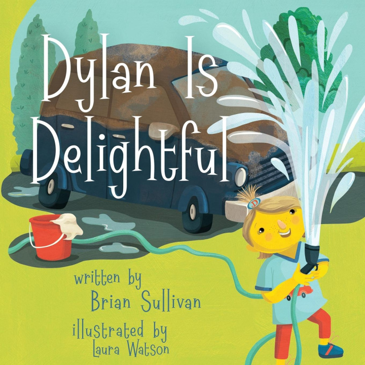 Knjiga Dylan is Delightful Laura Watson